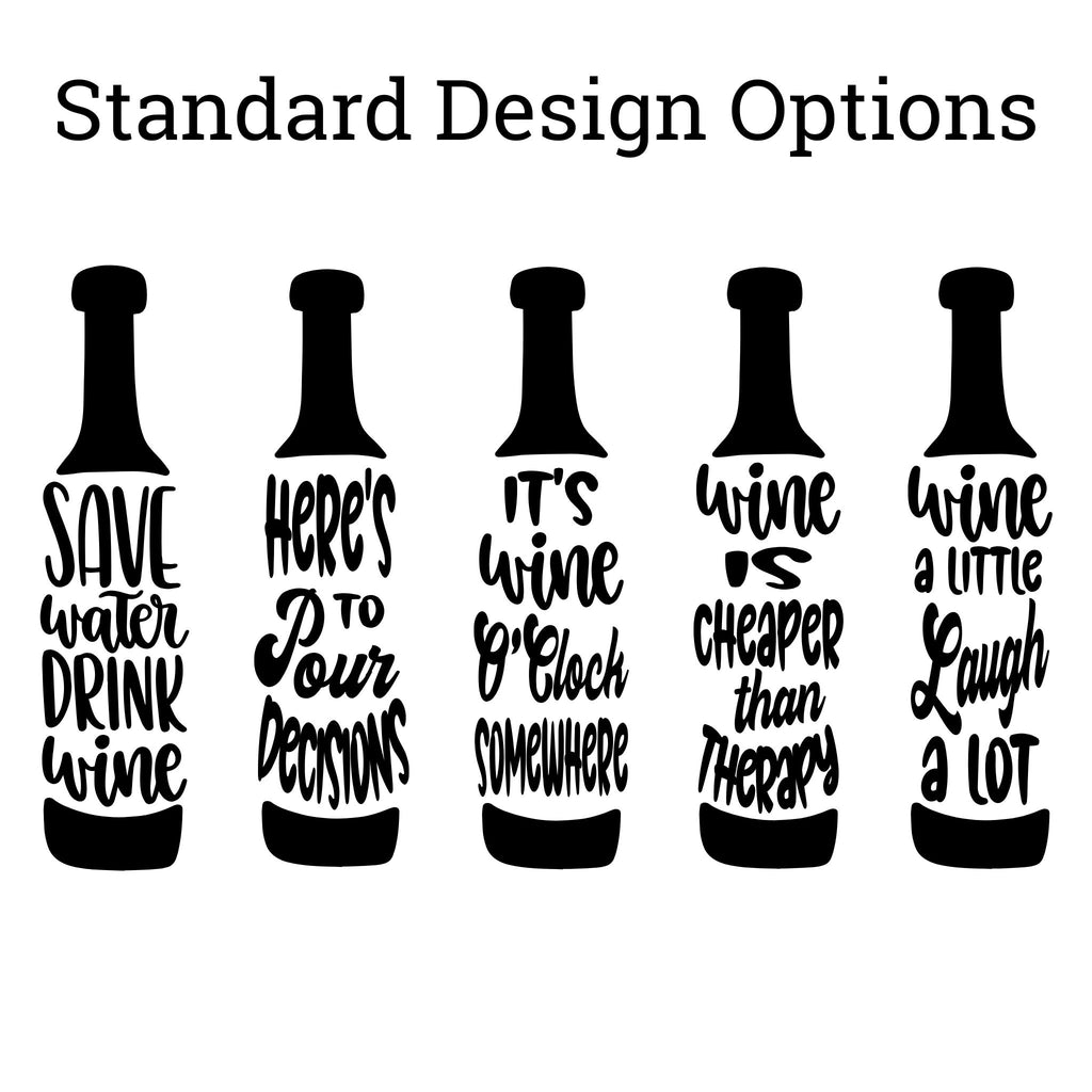 Standard Design Options - Wine Bottle Designs